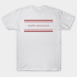 Happy Holidays! T-Shirt